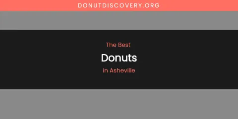 The Absolute Best Donuts in Asheville