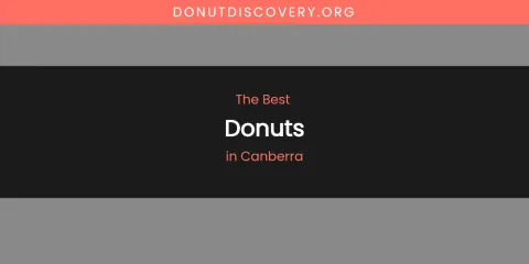 The Absolute Best Donuts in Canberra