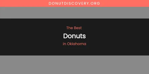 Oklahoma's Best Donuts