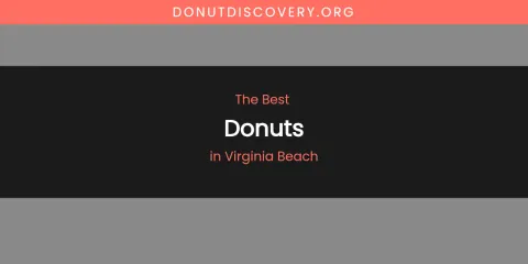 Virginia Beach's Best Donuts